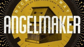 The io9 Book Club is in session! Let's talk about Nick Harkaway's <em>Angelmaker</em>